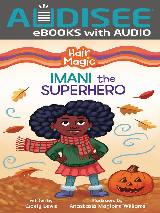Title details for Imani the Superhero by Cicely Lewis - Available
